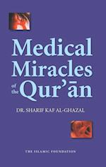 Medical Miracles of the Qur'an