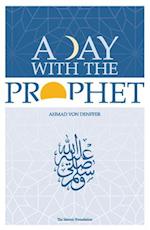 Day with the Prophet