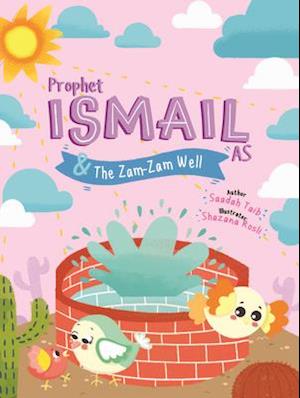 Prophet Ismail and the Zamzam Well Activity Book