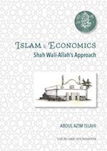 Shah Wali-Allah Dihlawi and his Economic Thought