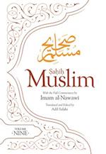 Sahih Muslim (Volume 9) : with the Full Commentary by Imam Nawawi 