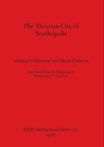 The Thracian City of Seuthopolis 