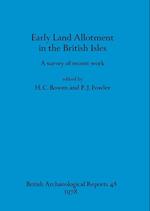 Early Land Allotment in the British Isles 
