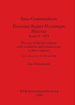 Saxo Grammaticus, Danorum Regum Heroumque Historia Books X-XVI