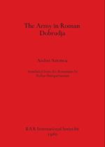 The Army in Roman Dobrudja 