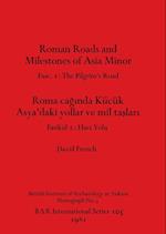 Roman Roads and Milestones of Asia Minor