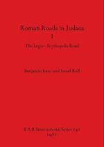 Roman Roads in Judaea I