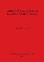 Settlement and Economy in Neolithic Northern France 
