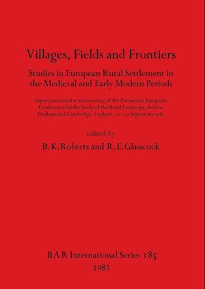 Villages, Fields and Frontiers