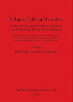 Villages, Fields and Frontiers