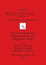 Social and Economic Organization in the Prehispanic Andes 