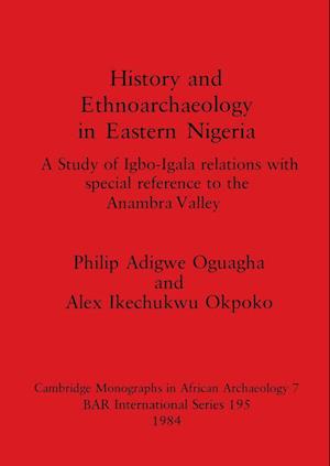 History and Ethnoarchaeology in Eastern Nigeria