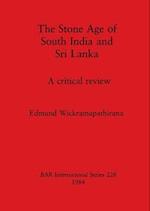 The Stone Age of South India and Sri Lanka
