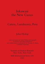 Inkawasi - the New Cuzco