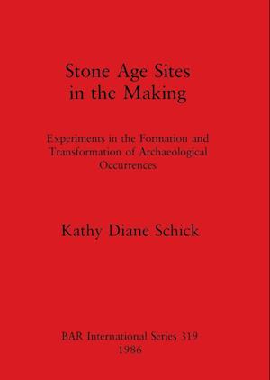 Stone Age Sites in the Making