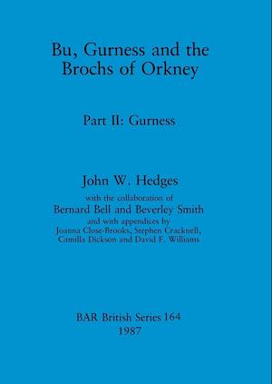Bu, Gurness and the Brochs of Orkney