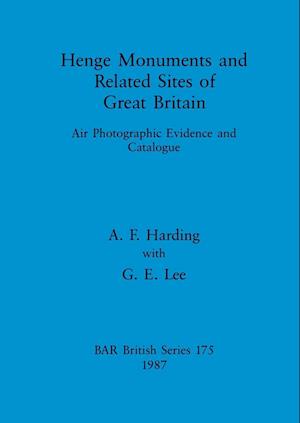 Henge Monuments and Related Sites of Great Britain