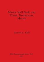 Marine Shell Trade and Classic Teotihuacan, Mexico 
