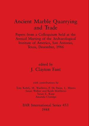 Ancient Marble Quarrying and Trade