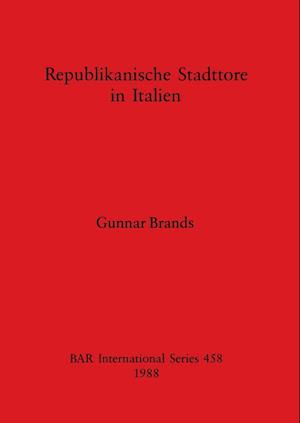 Republikanische Stadttore in Italien