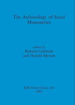 The Archaeology of Rural Monasteries 