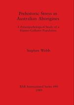 Prehistoric Stress in Australian Aborigines