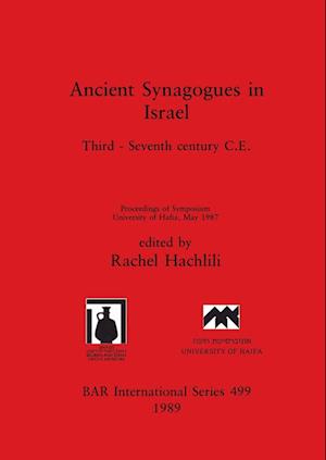 Ancient Synagogues in Israel