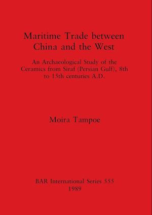 Maritime Trade between China and the West