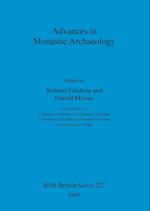 Advances in Monastic Archaeology 
