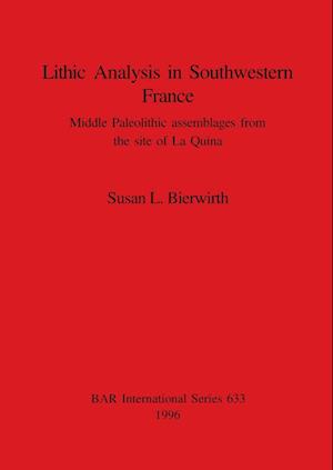 Lithic Analysis in Southwestern France