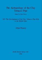 The Archaeology of the Clay Tobacco Pipe XIV
