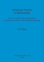 Settlement Patterns in Hertfordshire