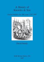 A History of Knowles & Son
