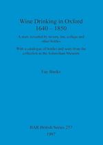 Wine drinking in Oxford 1640-1850