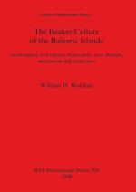 The Beaker Culture of the Balearic Islands