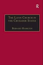 The Latin Church in the Crusader States