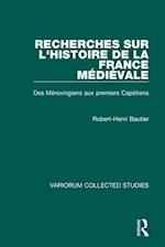 Recherches sur l'histoire de la France Médiévale