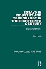 Essays in Industry and Technology in the Eighteenth Century