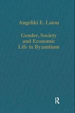Gender, Society and Economic Life in Byzantium
