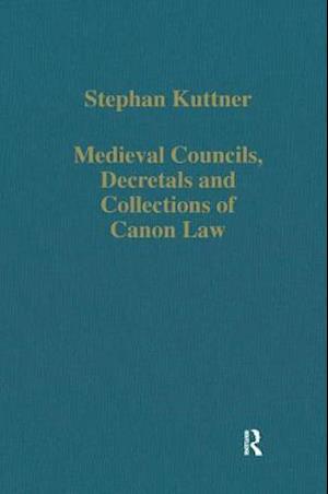 Medieval Councils, Decretals and Collections of Canon Law