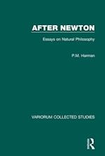 After Newton: Essays on Natural Philosophy