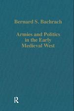 Armies and Politics in the Early Medieval West