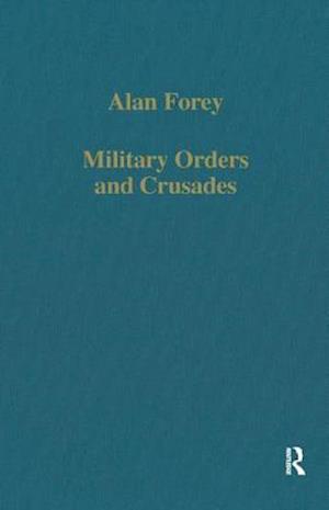 Military Orders and Crusades