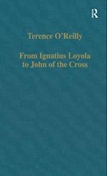 From Ignatius Loyola to John of the Cross