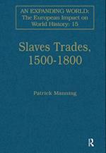 Slave Trades, 1500–1800