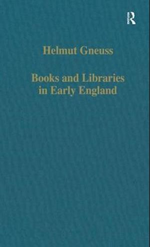 Books and Libraries in Early England