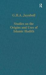 Studies on the Origins and Uses of Islamic Hadith