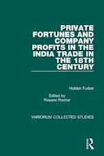 Private Fortunes and Company Profits in the India Trade in the 18th Century