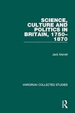 Science, Culture and Politics in Britain, 1750–1870