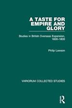 A Taste for Empire and Glory